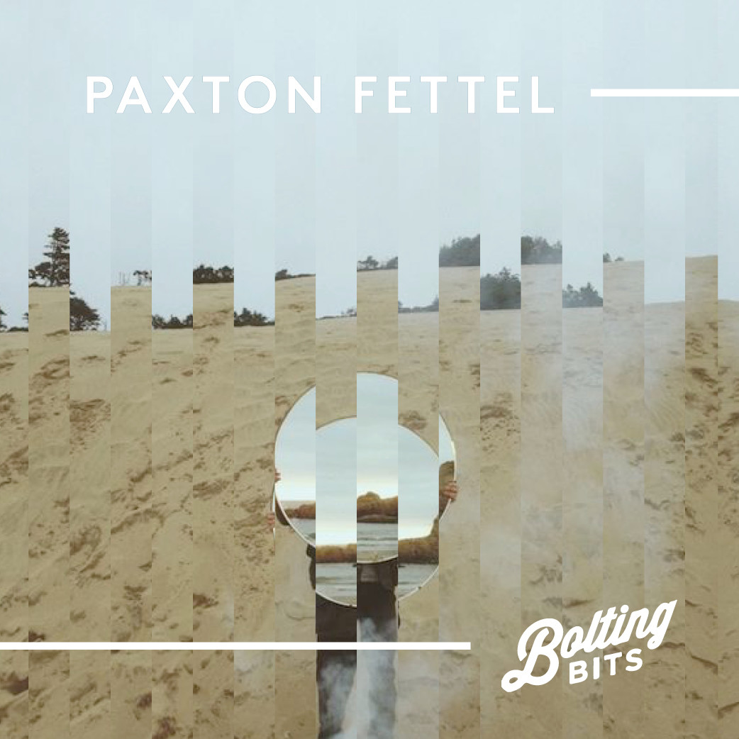 MIXED BY/ Paxton Fettel