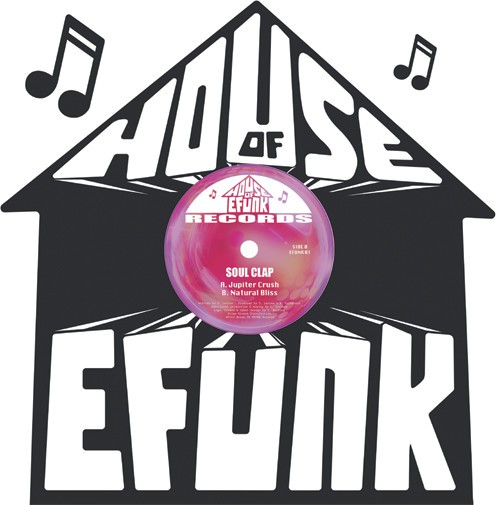 house of Efunk - Soul Clap