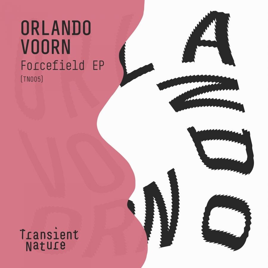 PACK SHOT - Orlando Voorn - Forcefield EP - Transient Nature