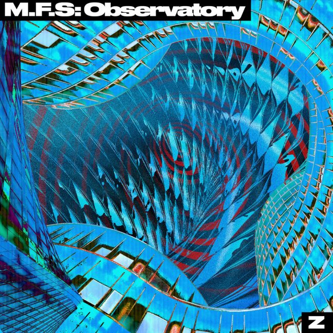 M.F.S: Observatory – Z1 [Observatory Music]