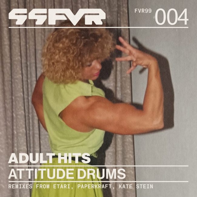 Adult Hits – The Field (Etari Remix) [99FVR]