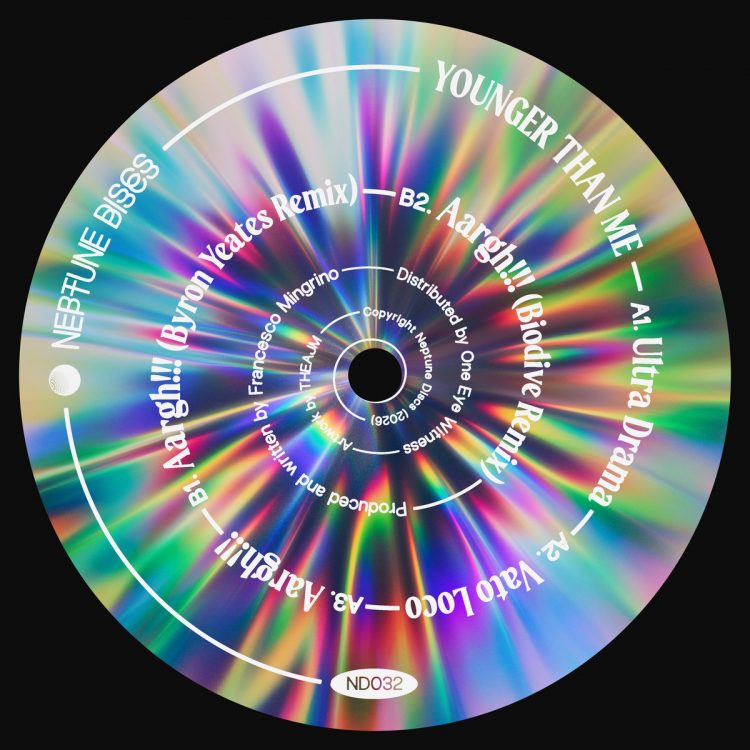 Younger Than Me – Aargh!!! (Byron Yeates Remix) [Neptune Discs]